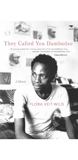 They Called You Dambudzo