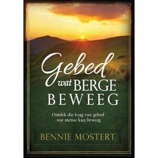 Gebed wat berge beweeg