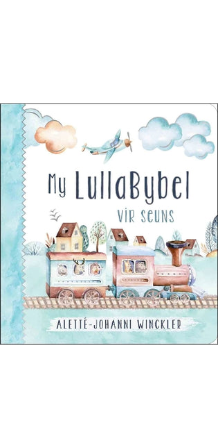 My LullaBybel vir Seuns