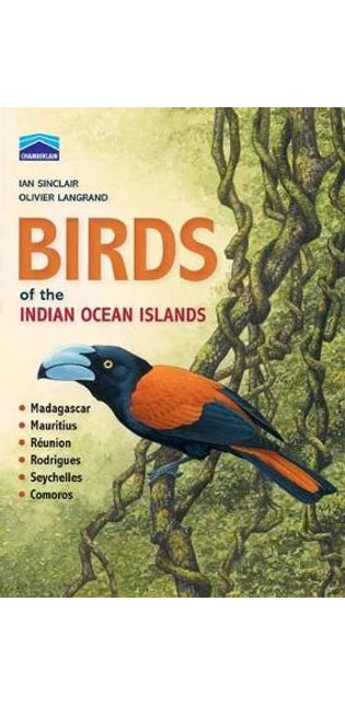 Chamberlain's Birds of the Indian Ocean Islands