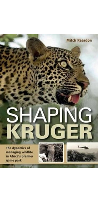 Shaping Kruger