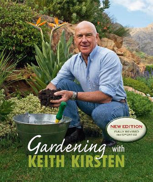 Gardening With Keith Kirsten