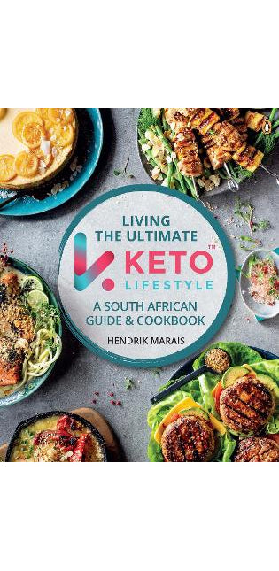 Living the Ultimate Keto Lifestyle