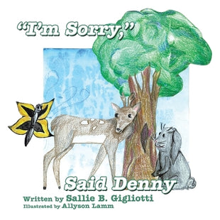 "I'm Sorry," Said Denny