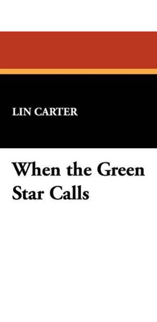 When the Green Star Calls