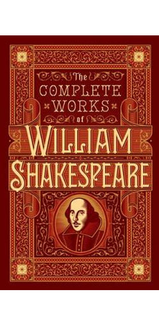 Complete Works of William Shakespeare (Barnes & Noble Collectible Editions)