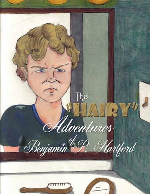 "Hairy" Adventures of Benjamin P. Hartford