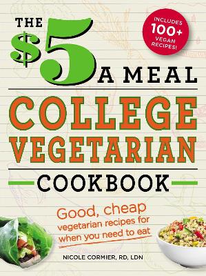 $5 a Meal College Vegetarian Cookbook