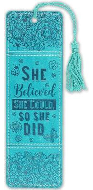 She Believed She Could, So She Did Artisan Bookmark