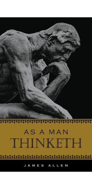 As a Man Thinketh