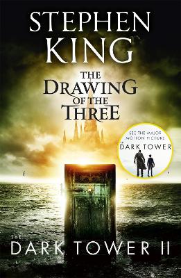 Dark Tower II: The Drawing Of The Three