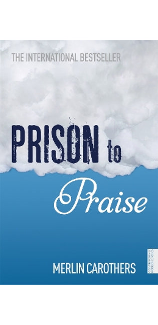 Prison to Praise