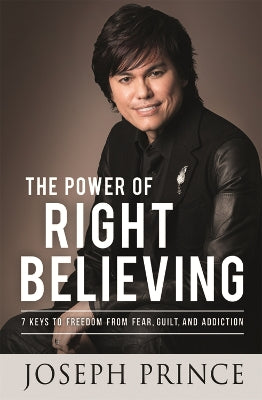 Power of Right Believing