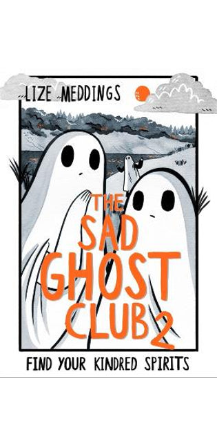 The Sad Ghost Club Volume 2
