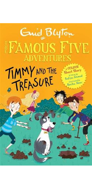 Famous Five Colour Short Stories: Timmy and the Treasure