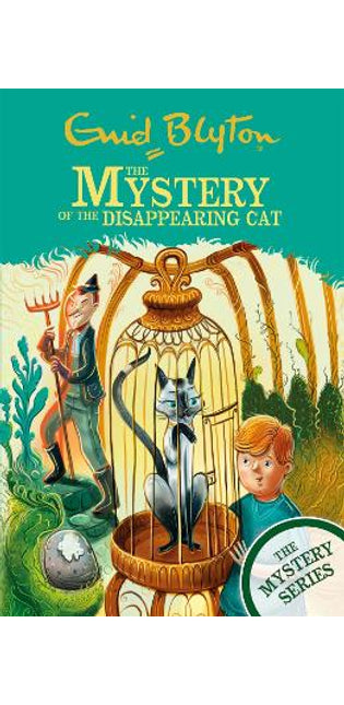 Find-Outers: The Mystery Series: The Mystery of the Disappearing Cat