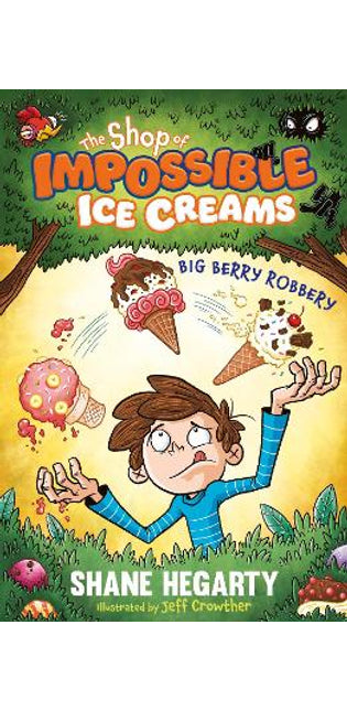 Shop of Impossible Ice Creams: Big Berry Robbery