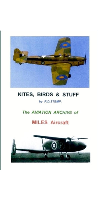 #Kites, Birds & Stuff  -  MILES Aircraft.