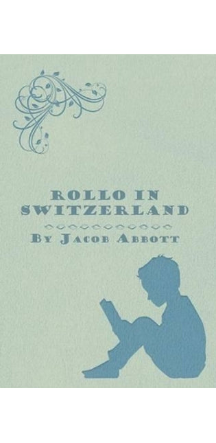 Rollo in Switzerland