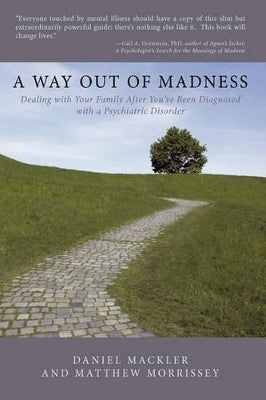 Way Out of Madness