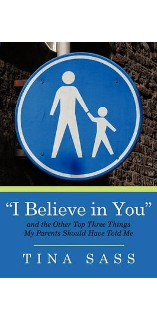 "I Believe in You"