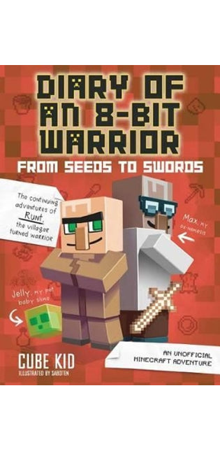 Diary of an 8-Bit Warrior: From Seeds to Swords