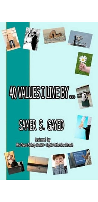 40 Values I Live By...