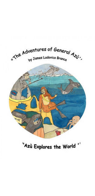 "The Adventures of General AzA' "
