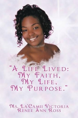 "A Life Lived