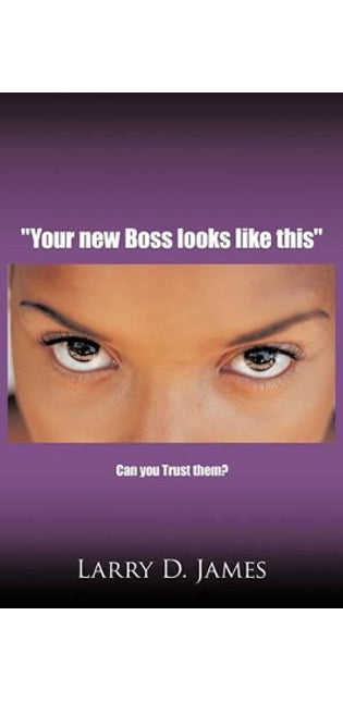 "Your New Boss Looks Like This"