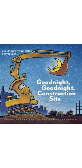 Goodnight, Goodnight Construction Site