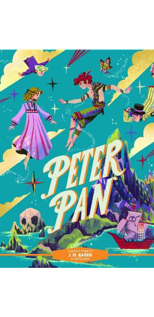 Classic Starts®: Peter Pan