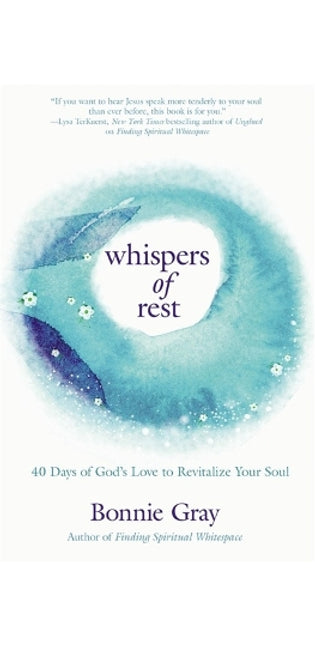 Whispers of Rest
