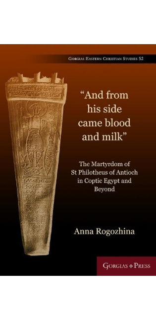 "And From His Side Came Blood and Milk"