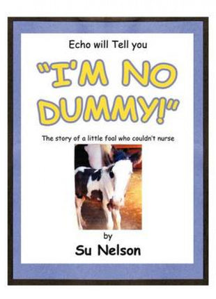 "I'm No Dummy!"