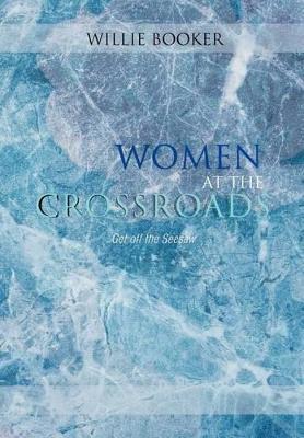 "Women at the Crossroads"