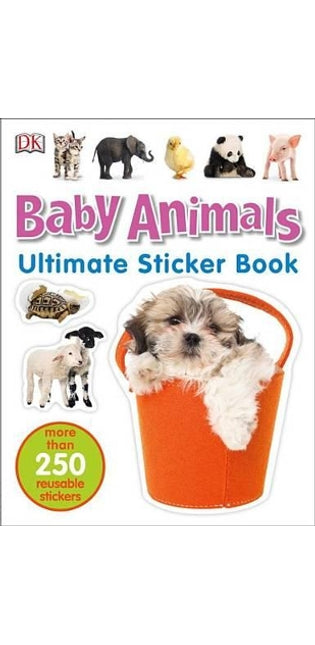 Ultimate Sticker Book: Baby Animals
