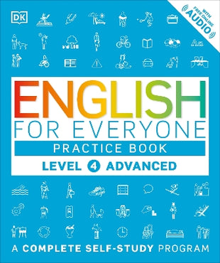 English for Everyone: Level 4: Advanced, Practice Book
