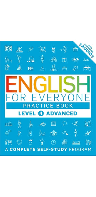 English for Everyone: Level 4: Advanced, Practice Book