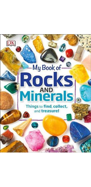 My Book of Rocks and Minerals