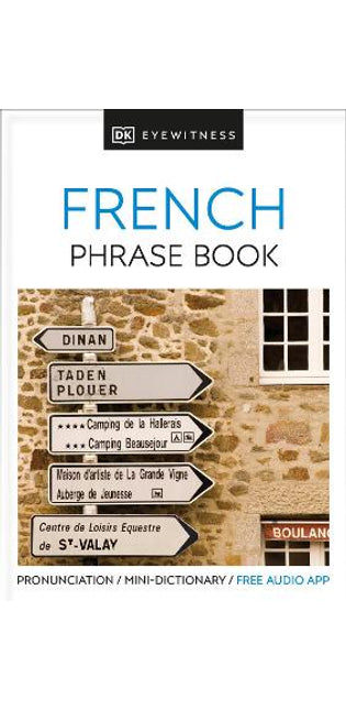 Eyewitness Travel Phrase Book French