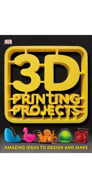 3D Printing Projects