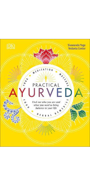 Practical Ayurveda