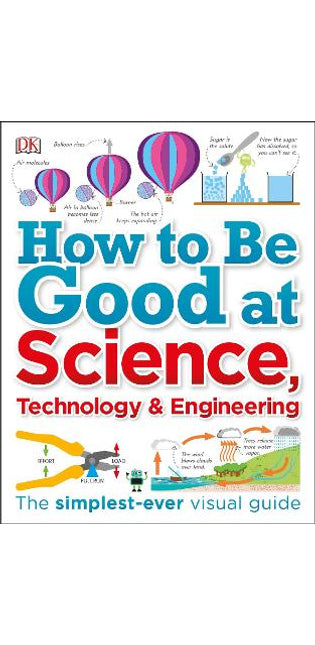 How to Be Good at Science, Technology, and Engineering