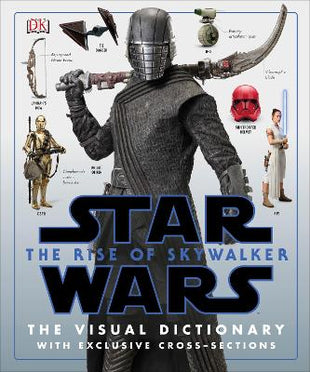 Star Wars The Rise of Skywalker The Visual Dictionary