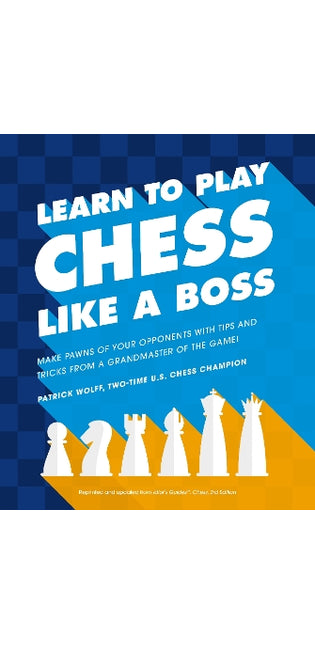 Learn to Play Chess Like a Boss