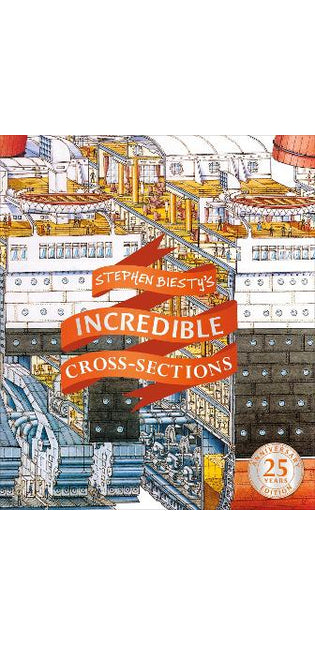 Stephen Biesty's Incredible Cross-Sections
