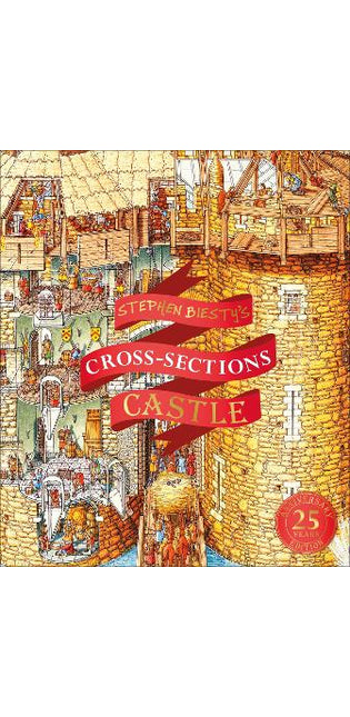 Stephen Biesty's Cross-Sections Castle