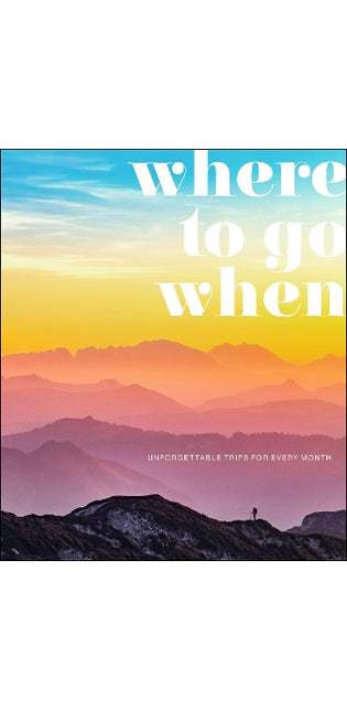 Where To Go When