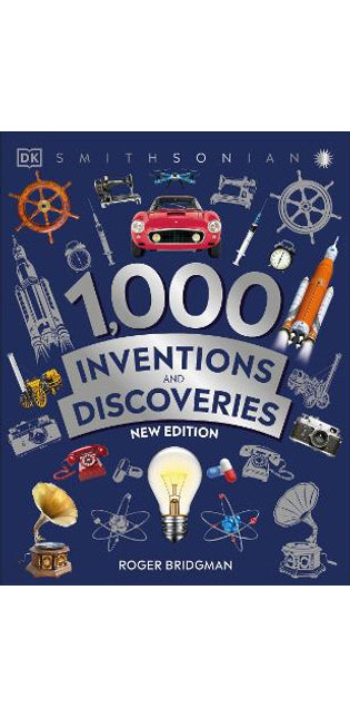 1,000 Inventions and Discoveries